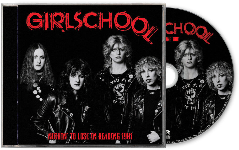 Girlschool – Nothin' To Lose in Reading 1981 (CD)