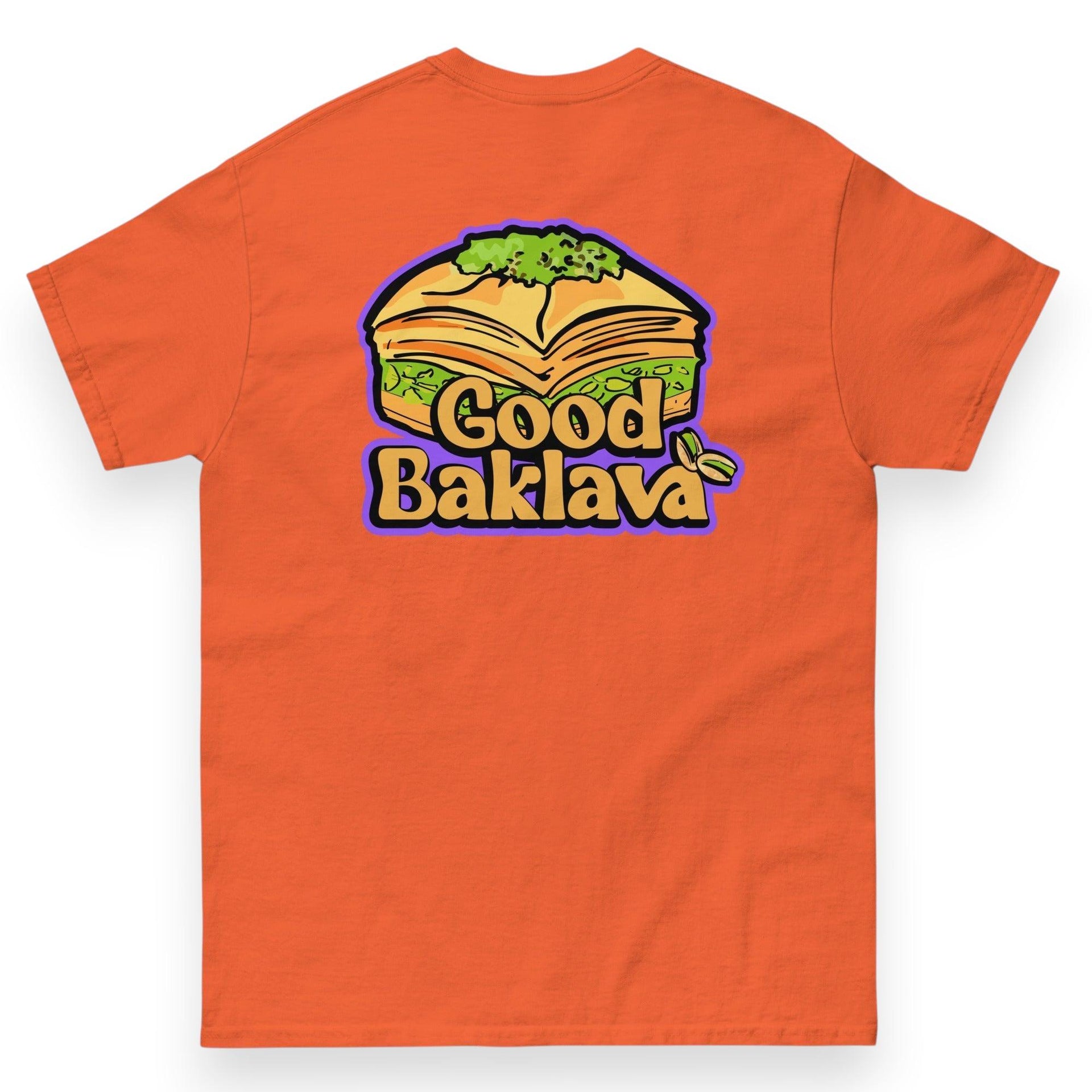 Good Baklava No Drugs T-Shirt | Orange