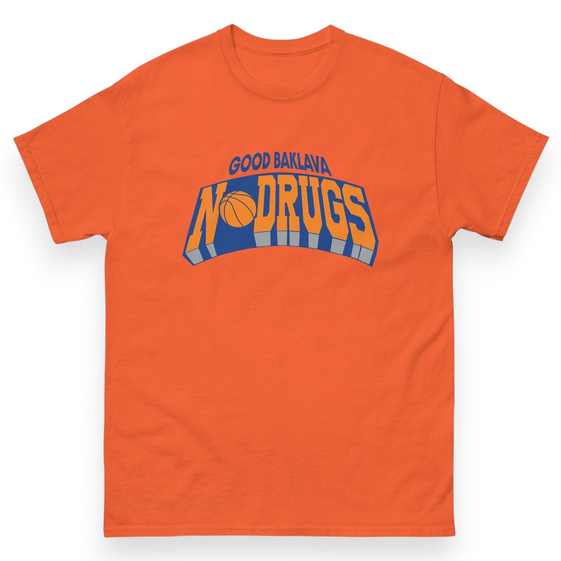 Good Baklava No Drugs T-Shirt | Orange