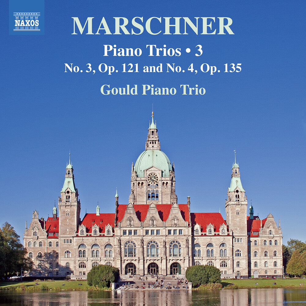 Gould Piano Trio – Marschner: Pno Trios Vol. 3 (CD)