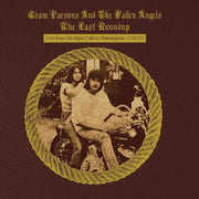Gram Parsons And The Fallen Angels – Last Roundup - Live From The Bijou Cafe In Philade (CD)
