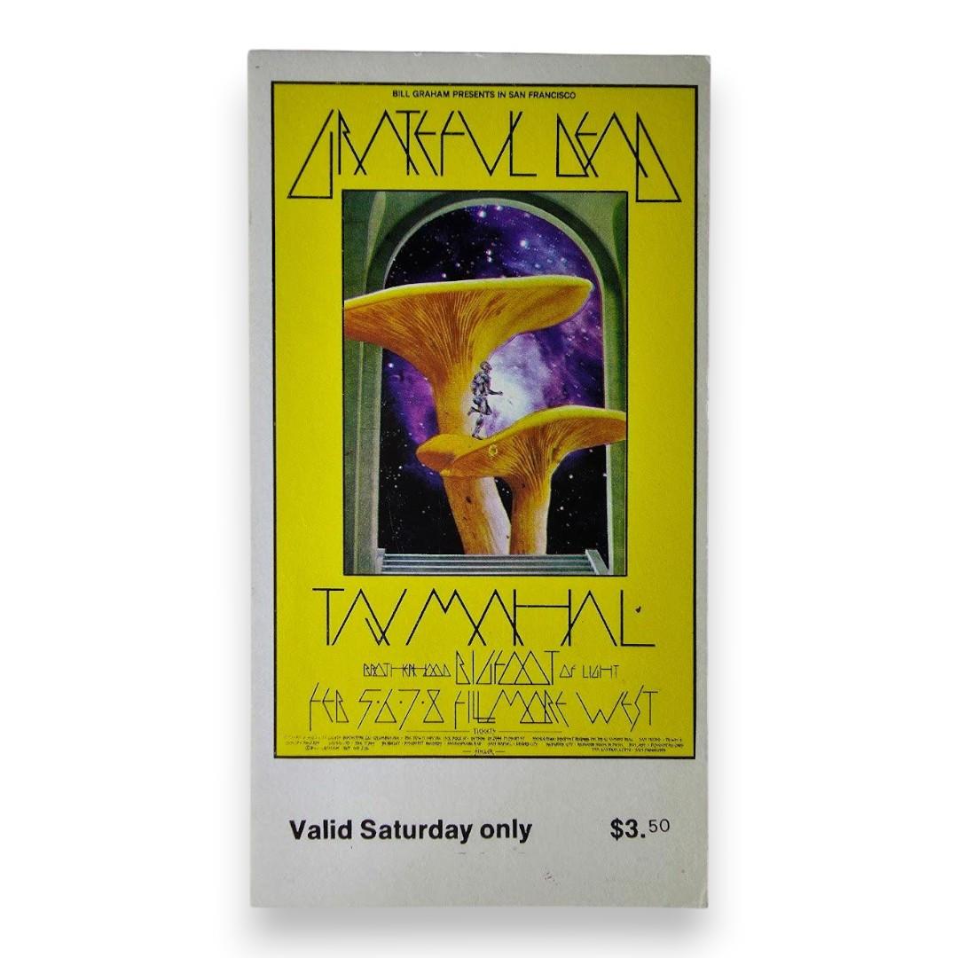 Grateful Dead, Taj Mahal – The Fillmore, San Francisco (Feb 7, 1970) by David Singer (Concert Ticket)