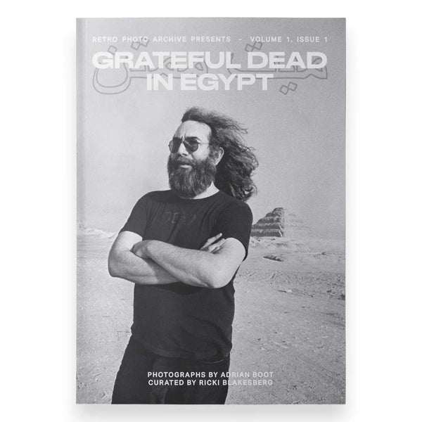 Grateful Dead in Egypt Zine – Volume One, Issue One by Retro Photo