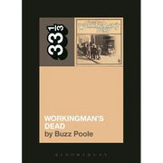 Grateful Dead's Workingman's Dead - Paperback