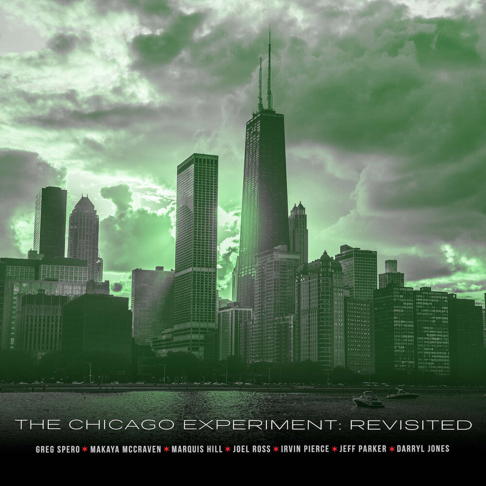Greg Spero – The Chicago Experiment: Revisted (CD)