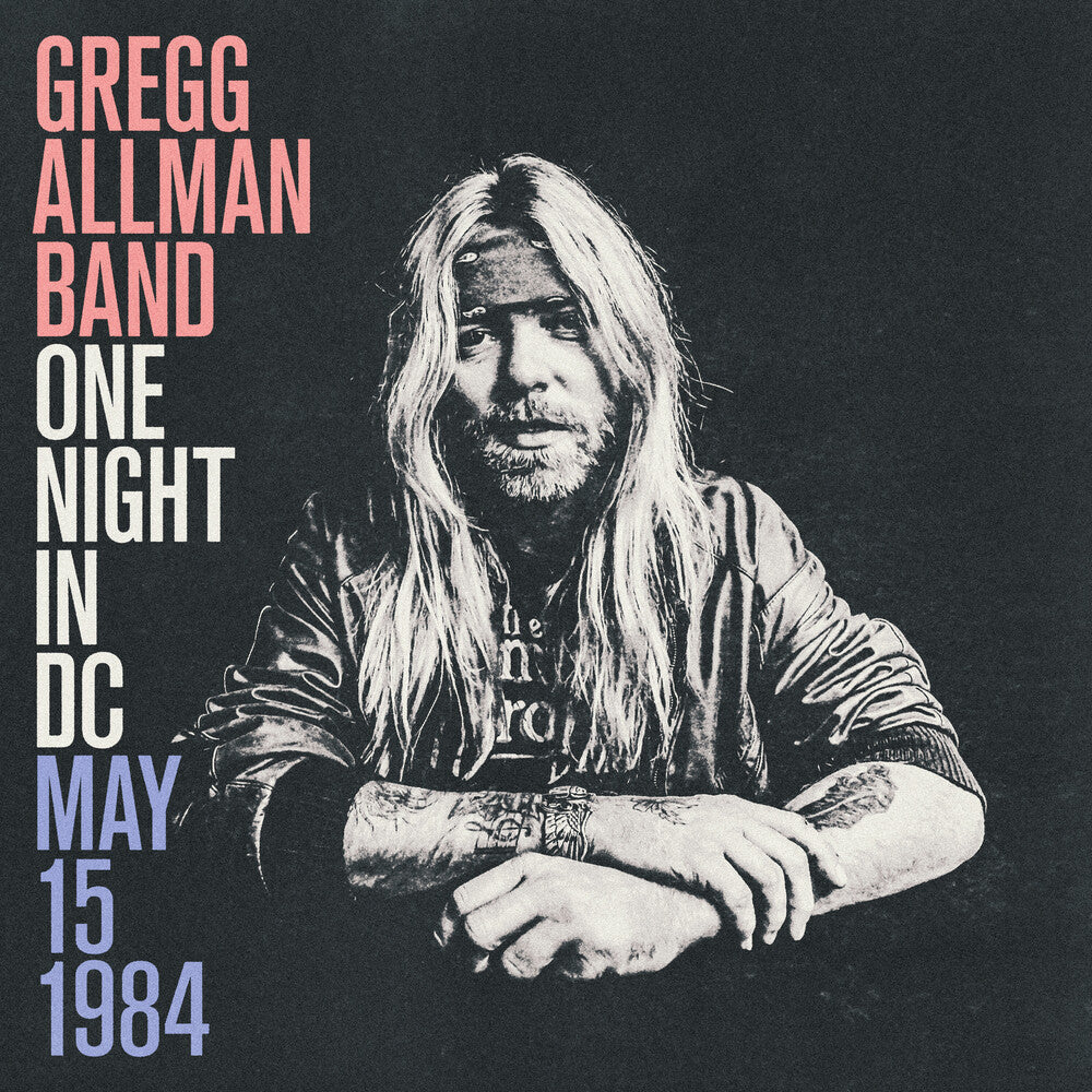 Gregg Allman – One Night In Dc May 15 1984 (CD)