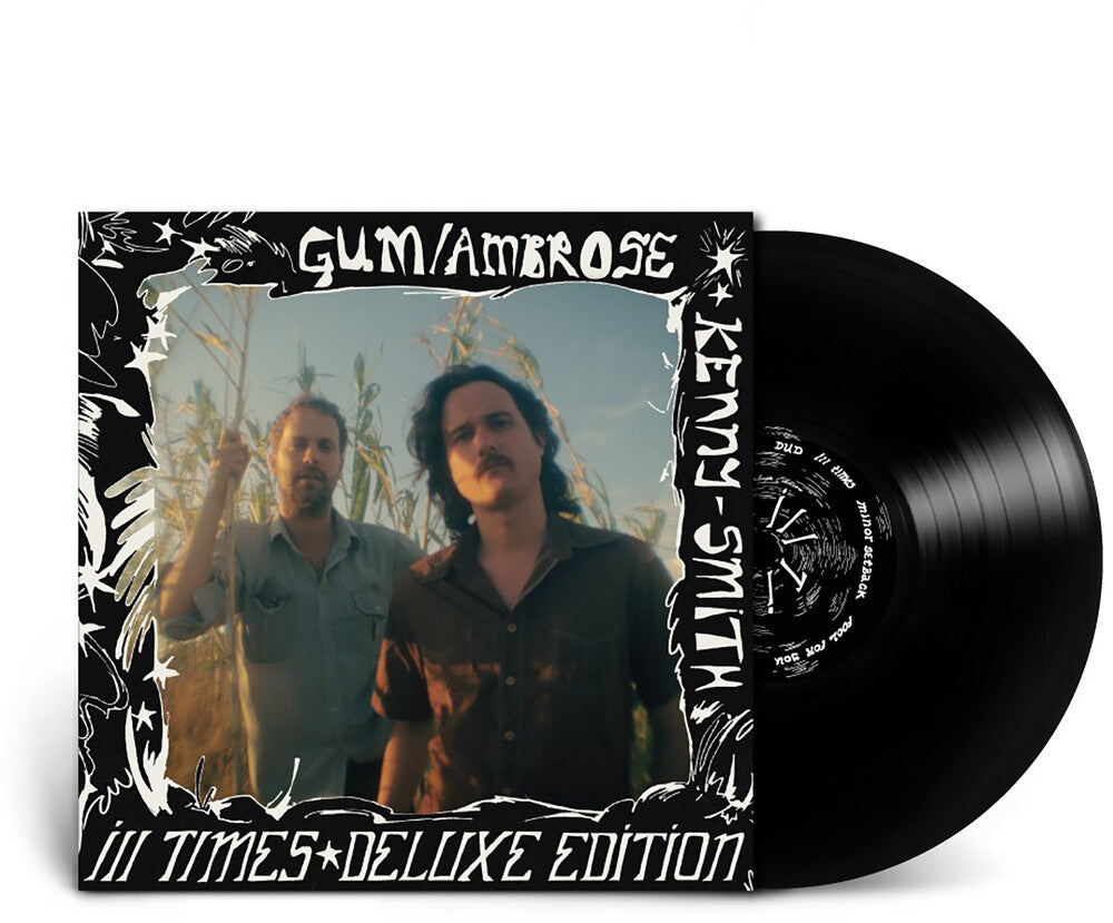 Gum / Ambrose Kenny-Smith – Ill Times (Deluxe LP Vinyl)