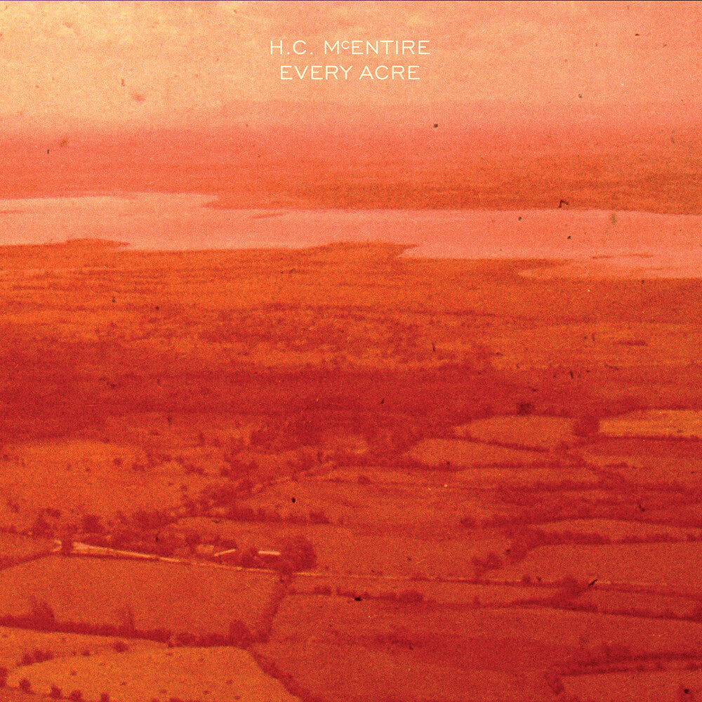 H.C. McEntire – Every Acre (LP Vinyl)