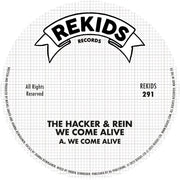 Hacker & Rein – We Come Alive (12" Vinyl)