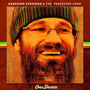 Harrison Stafford & The Professor Crew – One Dance (Fra LP Vinyl)