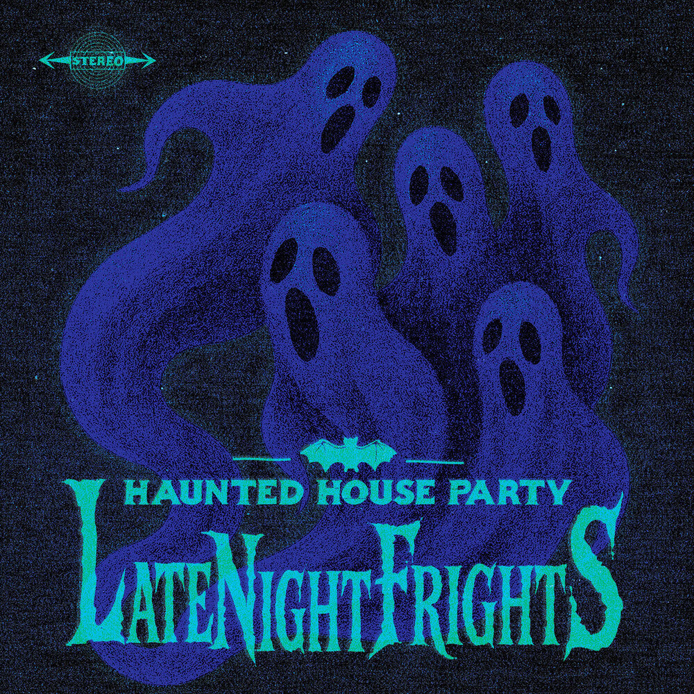 Haunted House Party – Late Night Frights (180 Gram LP Vinyl)