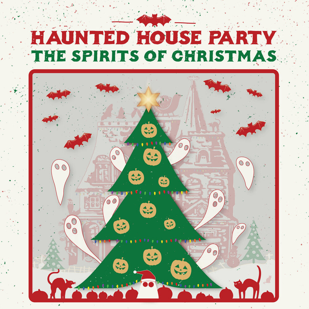 Haunted House Party – Spirits Of Christmas (180 Gram LP Vinyl)