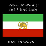 Hayden Wayne – Symphony 13: the Rising Lion (CD)