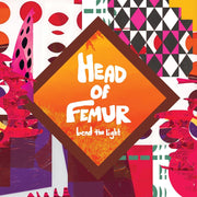 Head Of Femur – Bend The Light (180 Gram, Wht LP Vinyl)