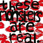 Heavens To Betsy – These Monsters Are Real (Download Included 7" Vinyl)