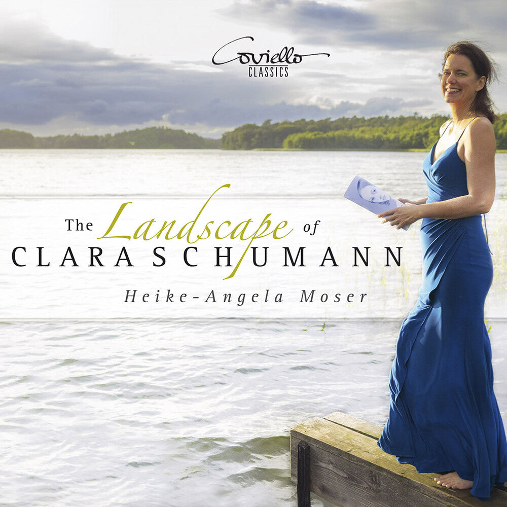 Heike-angela Moser – Landscape of Clara Schumann (CD)