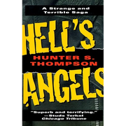 Hell's Angels: A Strange and Terrible Saga - Paperback