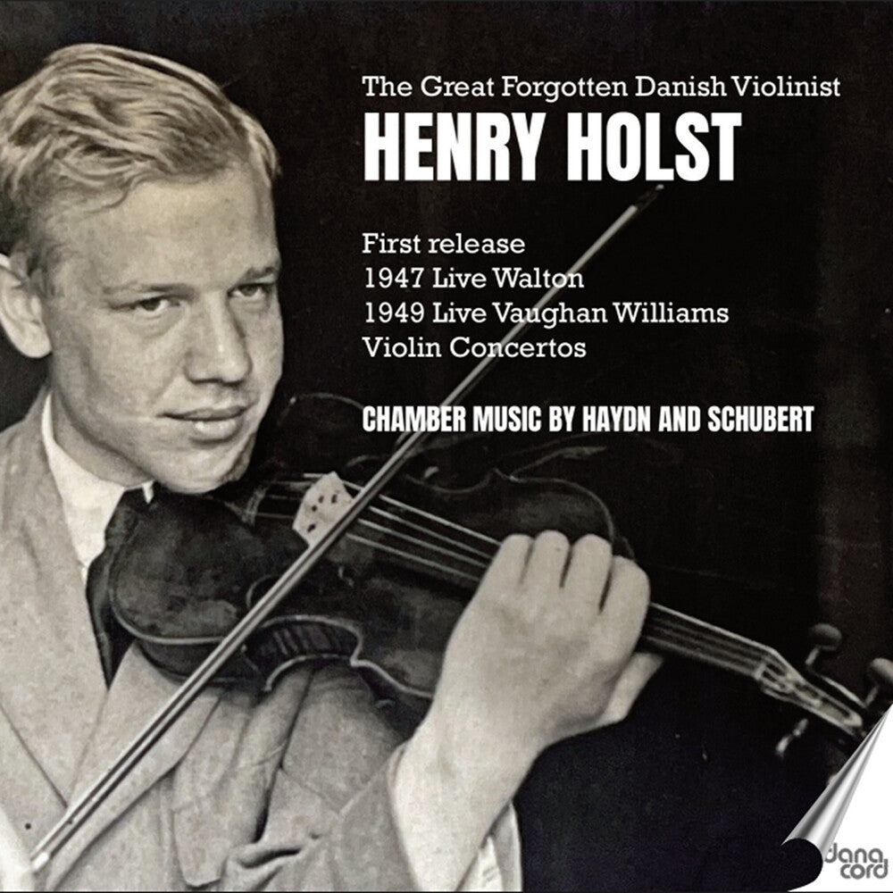 Henry Holst – Great Forgotten Danish Violinist Henry Holst (CD)
