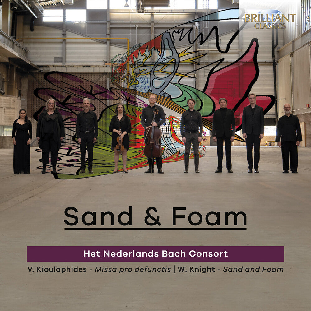 Het Nederlands Bach Consort – Knight & Kioulaphides: Sand & Foam (CD)