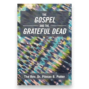The Gospel and the Grateful Dead (Hardcover) Books by splitShops