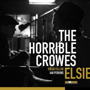 Horrible Crowes – Elsie - Black & White Splash Vinyl (Blk, Colored LP Vinyl)