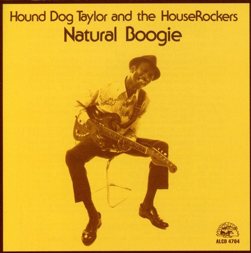 Hound Taylor Dog – Natural Boogie (CD)