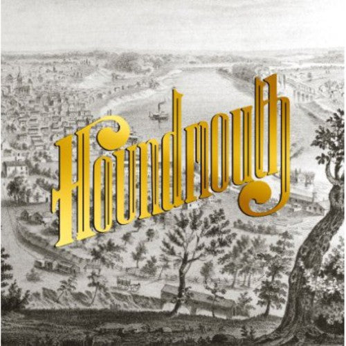 Houndmouth – From the Hills Below the City (CD)