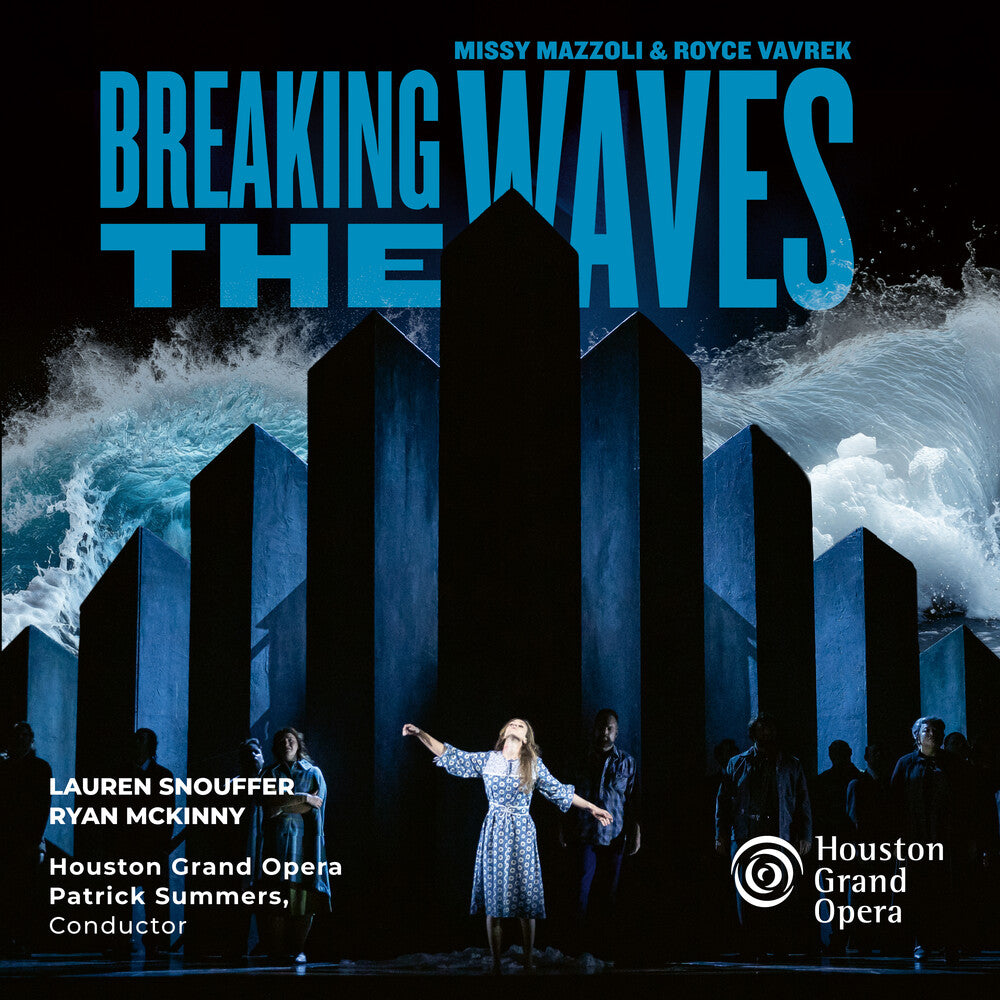 Houston Grand Opera / Patrick Summers – Mazzoli: Breaking The Waves (CD)