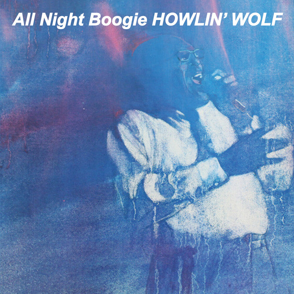 Howlin' Wolf – All Night Boogie (Mod CD)