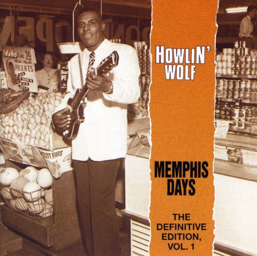 Howlin' Wolf – Vol. 1-Memphis Days-The Defin (Import CD)