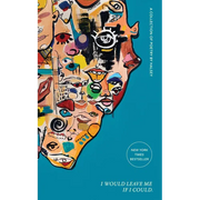 I Would Leave Me If I Could.: A Collection of Poetry - Hardcover