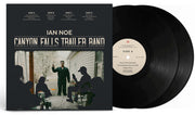 Ian Noe – Canyon Falls Trailer Band (180g Black LP Vinyl)