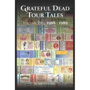 Grateful Dead Tour Tales Two