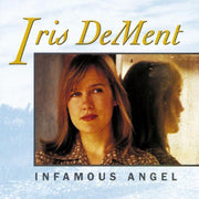 Iris DeMent – Infamous Angel: 30th Anniversary (LP Vinyl)