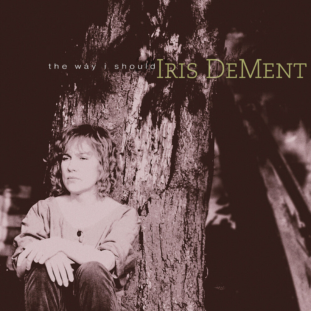 Iris DeMent – Way I Should - 30th Anniversary (CD)