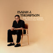 Isaiah Thompson J. – Book Of Isaiah: Modern Jazz Ministry (Ofgv LP Vinyl)