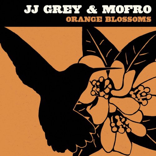 JJ Grey & Mofro – Orange Blossoms (CD)