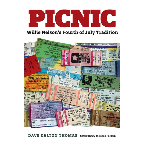 Picnic: Willie Nelson's Fourth of July Tradition