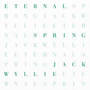 Jack Wyllie – Eternal Spring (Colored, Grn, Limited Edition, Eco, Uk LP Vinyl)
