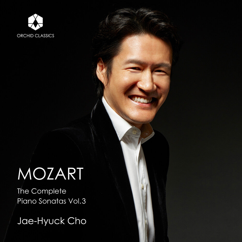 Jae Cho -Hyuck – Mozart: The Complete Piano Sonatas Vol. 3 (CD)