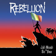 Jah Woosh & Sis Bee – Rebellion (LP Vinyl)