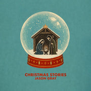 Jason Gray – Christmas Stories (CD)