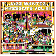 Jazz Montez Presents Vol Iii / Various – Jazz Montez Presents Vol Iii / Various (LP Vinyl)