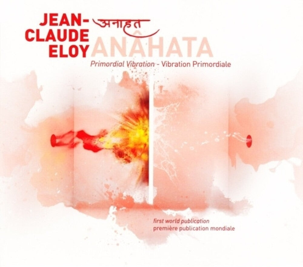 Jean-claude Eloy – Anahata (3-CD)