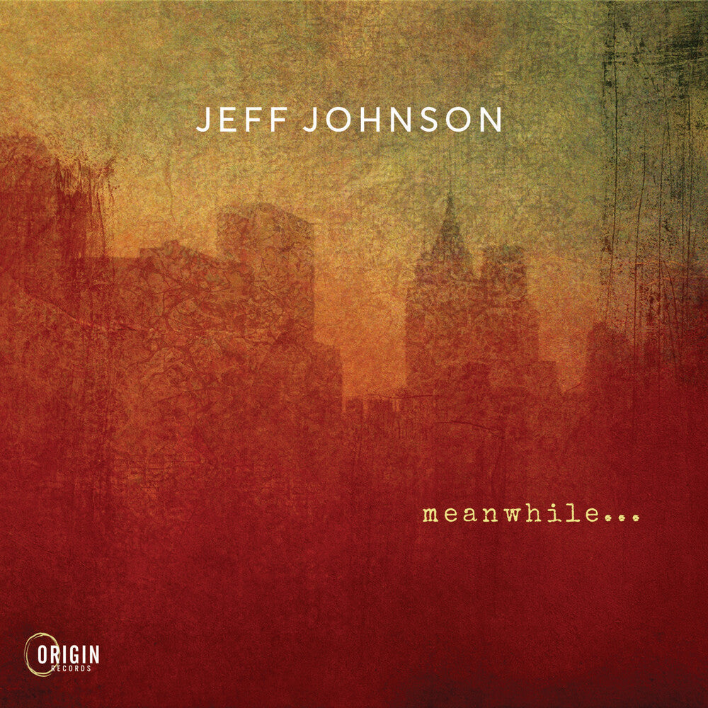 Jeff Johnson – Meanwhile (CD)