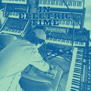 Jeremiah Chiu – In Electric Time (Ofgv LP Vinyl)