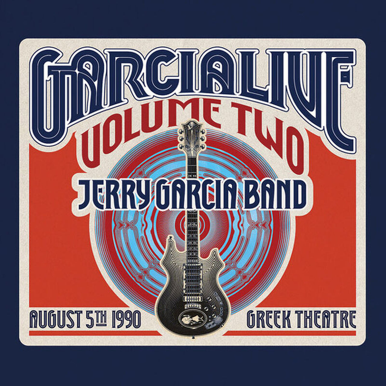 Jerry Garcia Band – GarciaLive Vol.2: August 5th, 1990 Greek Theatre (2-CD)