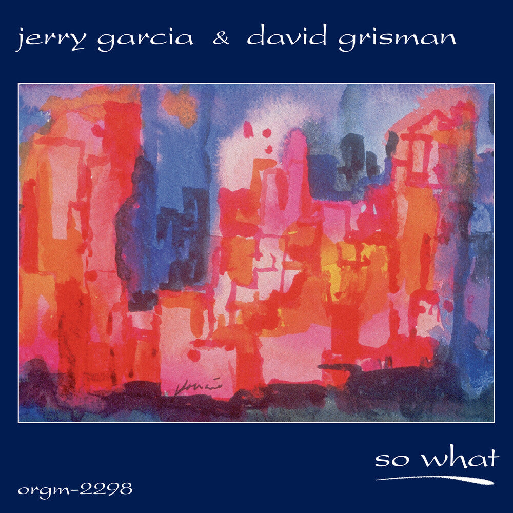 Jerry Garcia & David Grisman – So What (2–LP Vinyl)