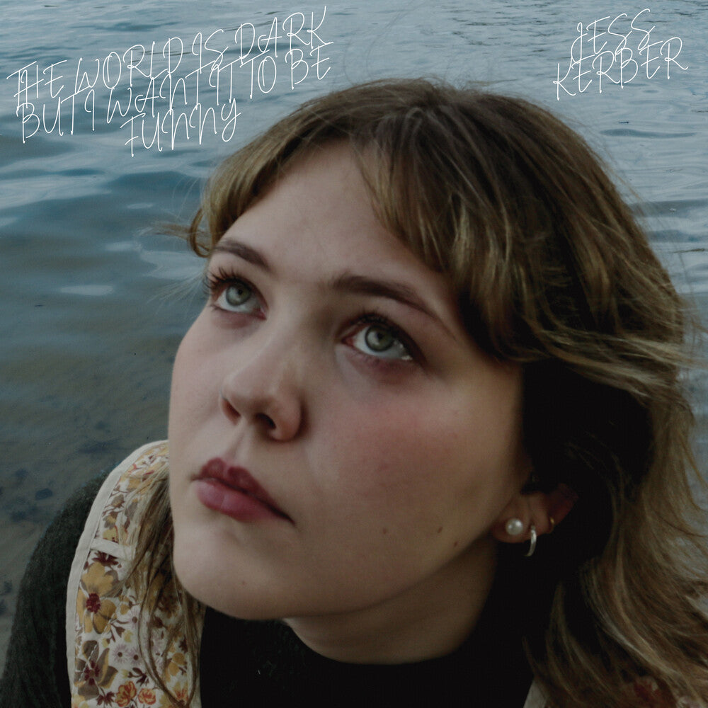 Jess Kerber – World Is Dark But I Want It To Be Funny (Colored LP Vinyl)