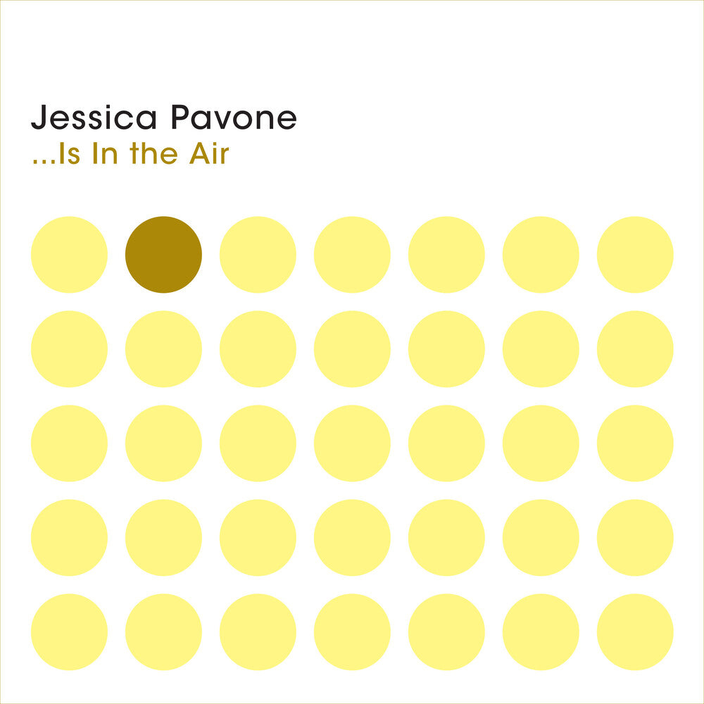 Jessica Pavone – Is In The Air (CD)